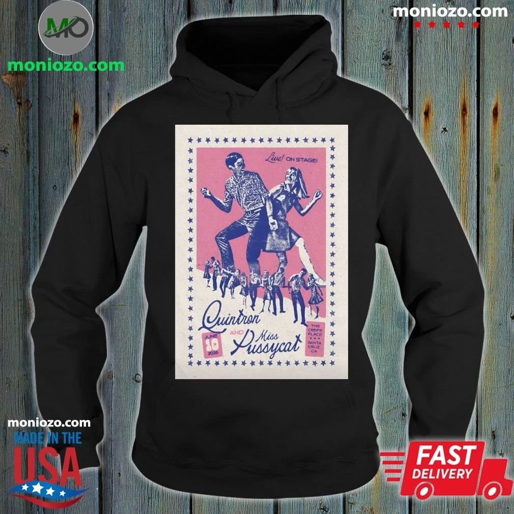 Quintron And Miss Pussycat Santa Cruz CA Tour On June - Adult & Kids T-Shirts, Sweatshirts & Hoodies apparel design preview 2