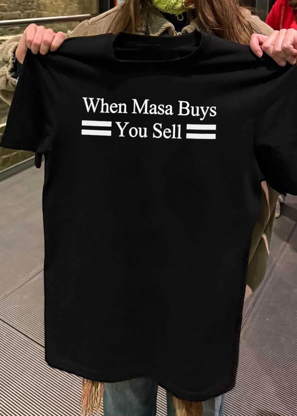 When Masa Buys You Sell - Adult & Kids T-Shirts, Sweatshirts & Hoodies apparel design preview 2