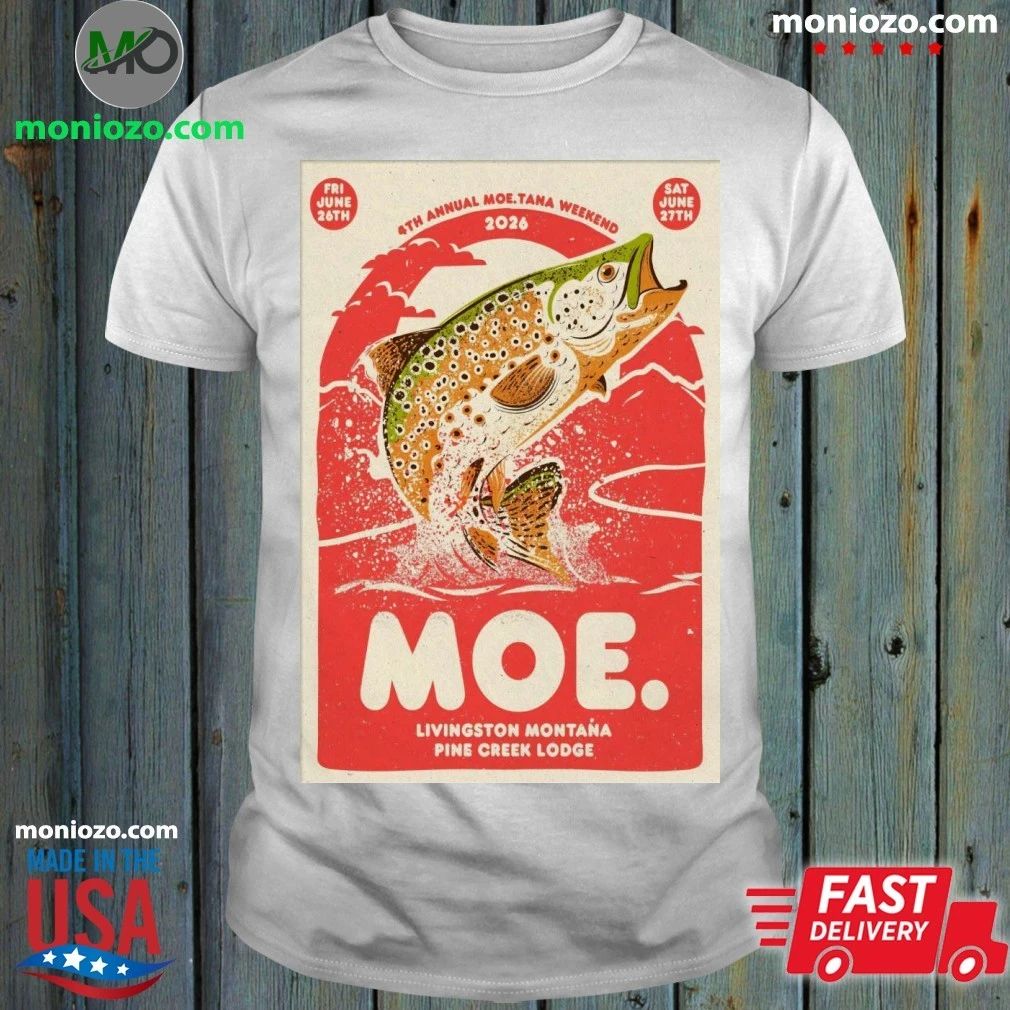 MOE. Livingston Pine Creek Lodge 26-27 June 2026 - Adult & Kids T-Shirts, Sweatshirts & Hoodies apparel design preview 1
