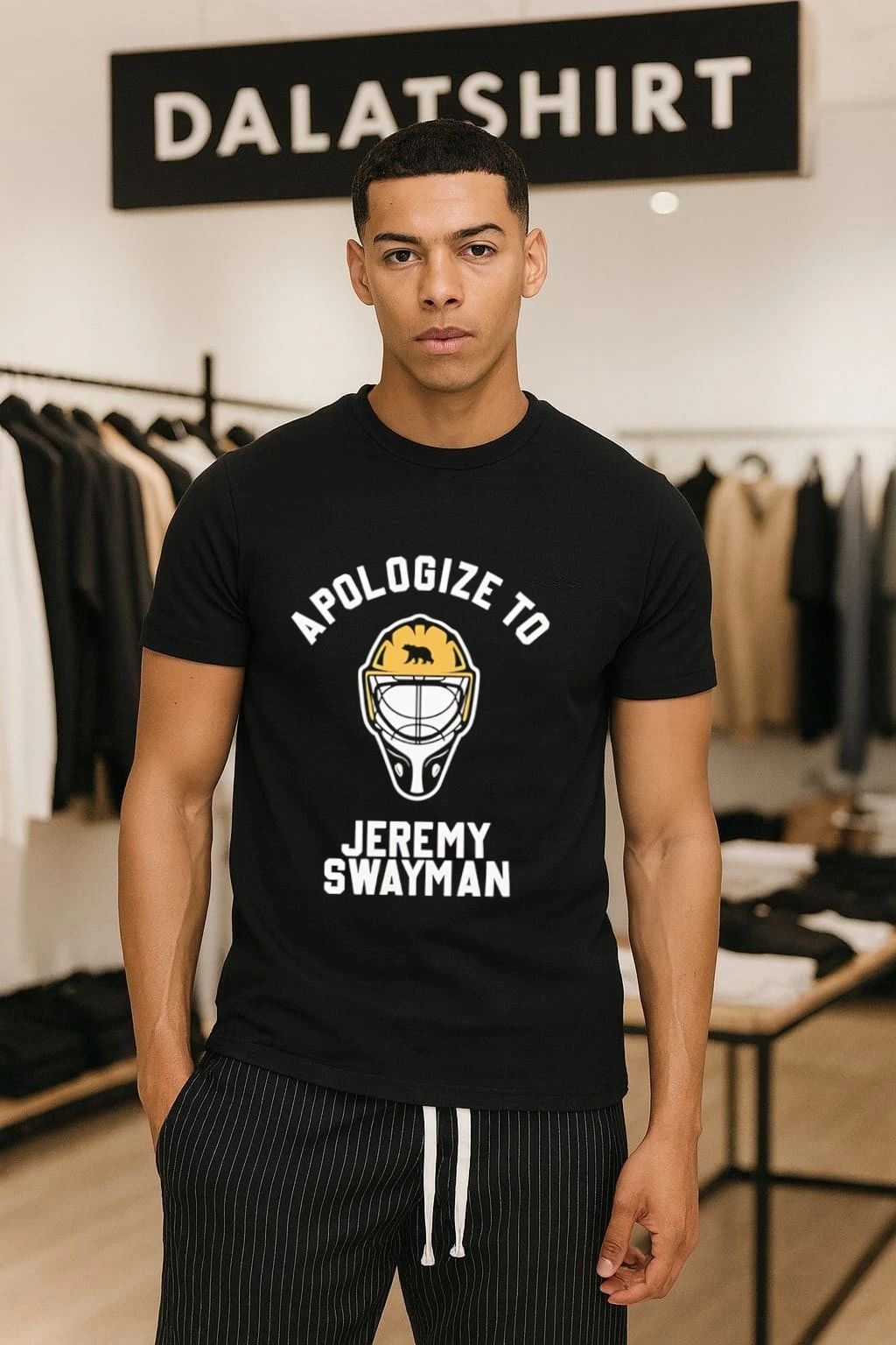 Apologize To Jeremy Swayman Boston Hockey Goal Mask - Adult & Kids T-Shirts, Sweatshirts & Hoodies apparel design preview 1