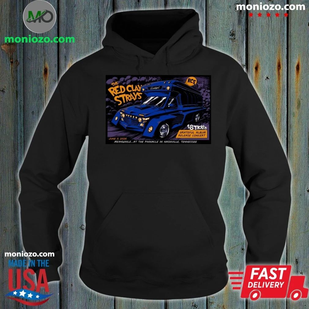 Original The Red Clay Strays Nashville TN Tour Jun 3 - Adult & Kids T-Shirts, Sweatshirts & Hoodies apparel design preview 2