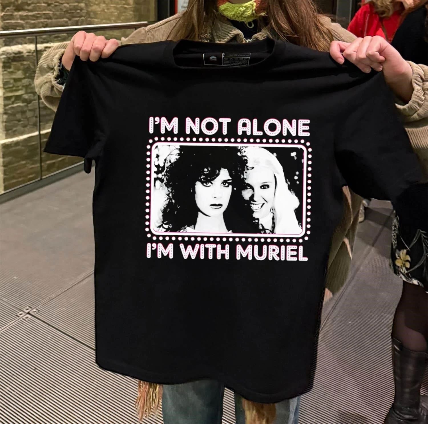 I'm Not Alone With Muriel Two Women Marquee Graphic - Adult & Kids T-Shirts, Sweatshirts & Hoodies apparel design preview 2