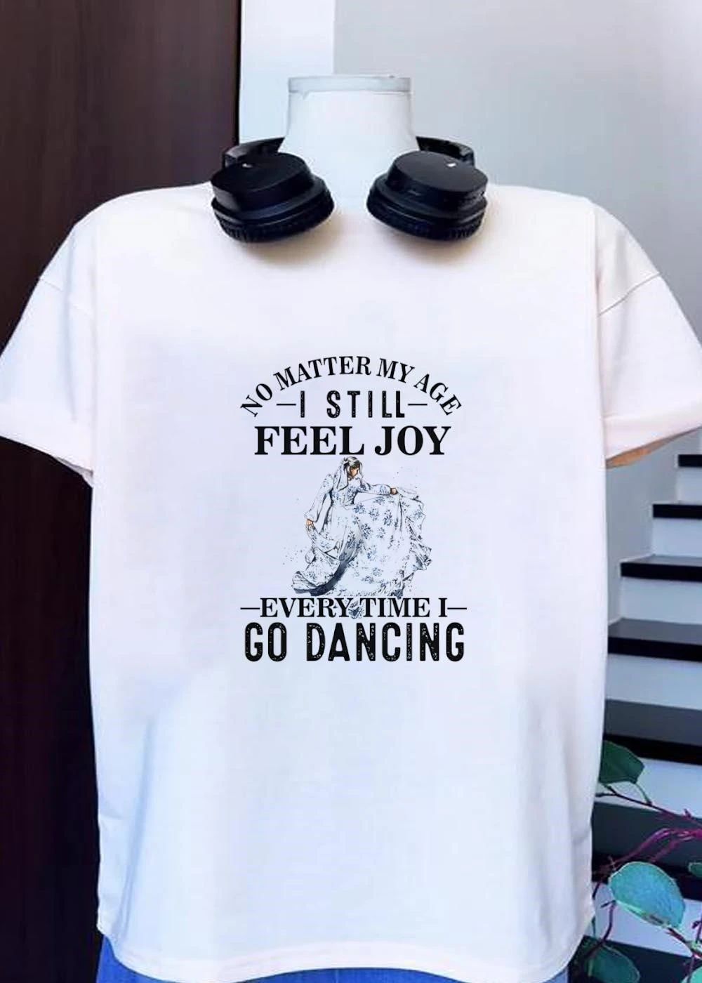 No Matter My Age I Still Feel Joy Every Time Go - Adult & Kids T-Shirts, Sweatshirts & Hoodies apparel design preview 1