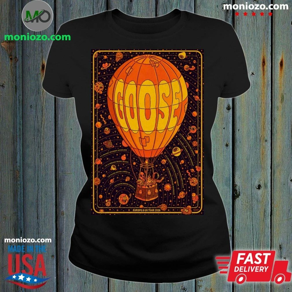 Original Poster Goose EU UK Tour 2026 - Adult & Kids T-Shirts, Sweatshirts & Hoodies apparel design preview 1