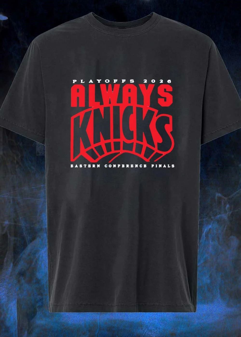 Playoffs 2026 Always Knicks Eastern Conference Finals - Adult & Kids T-Shirts, Sweatshirts & Hoodies apparel design preview 1