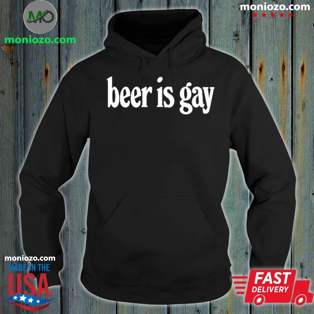 Beer is Gay - Adult & Kids T-Shirts, Sweatshirts & Hoodies apparel design preview 2