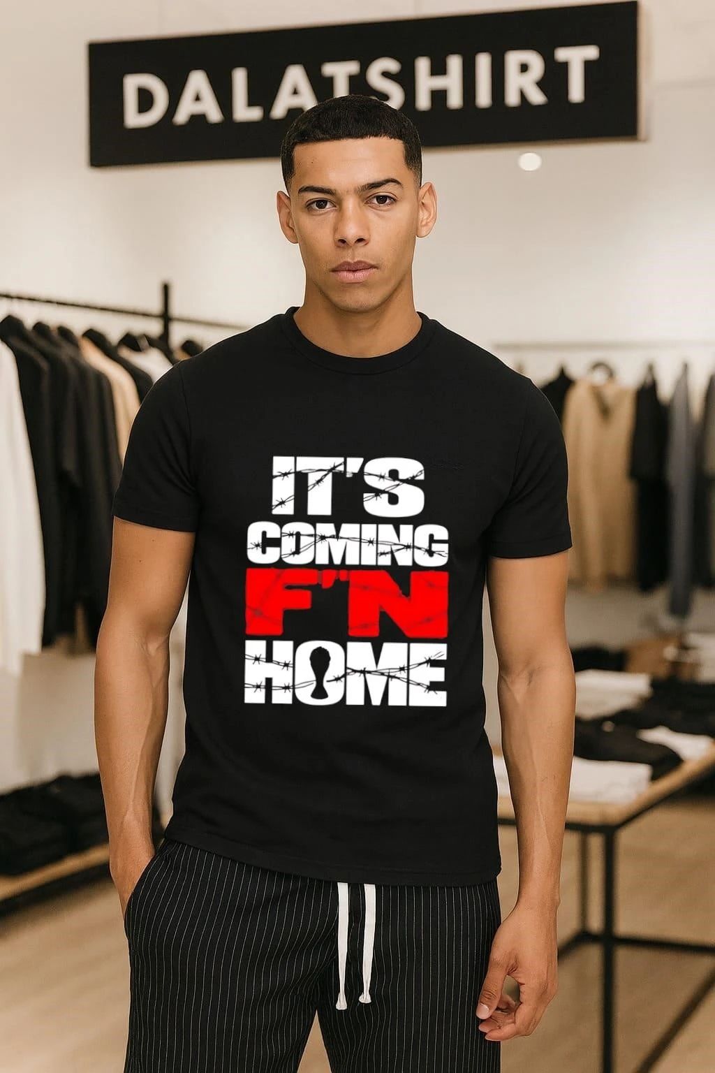 It's Coming F'n Home - Adult & Kids T-Shirts, Sweatshirts & Hoodies apparel design preview 1