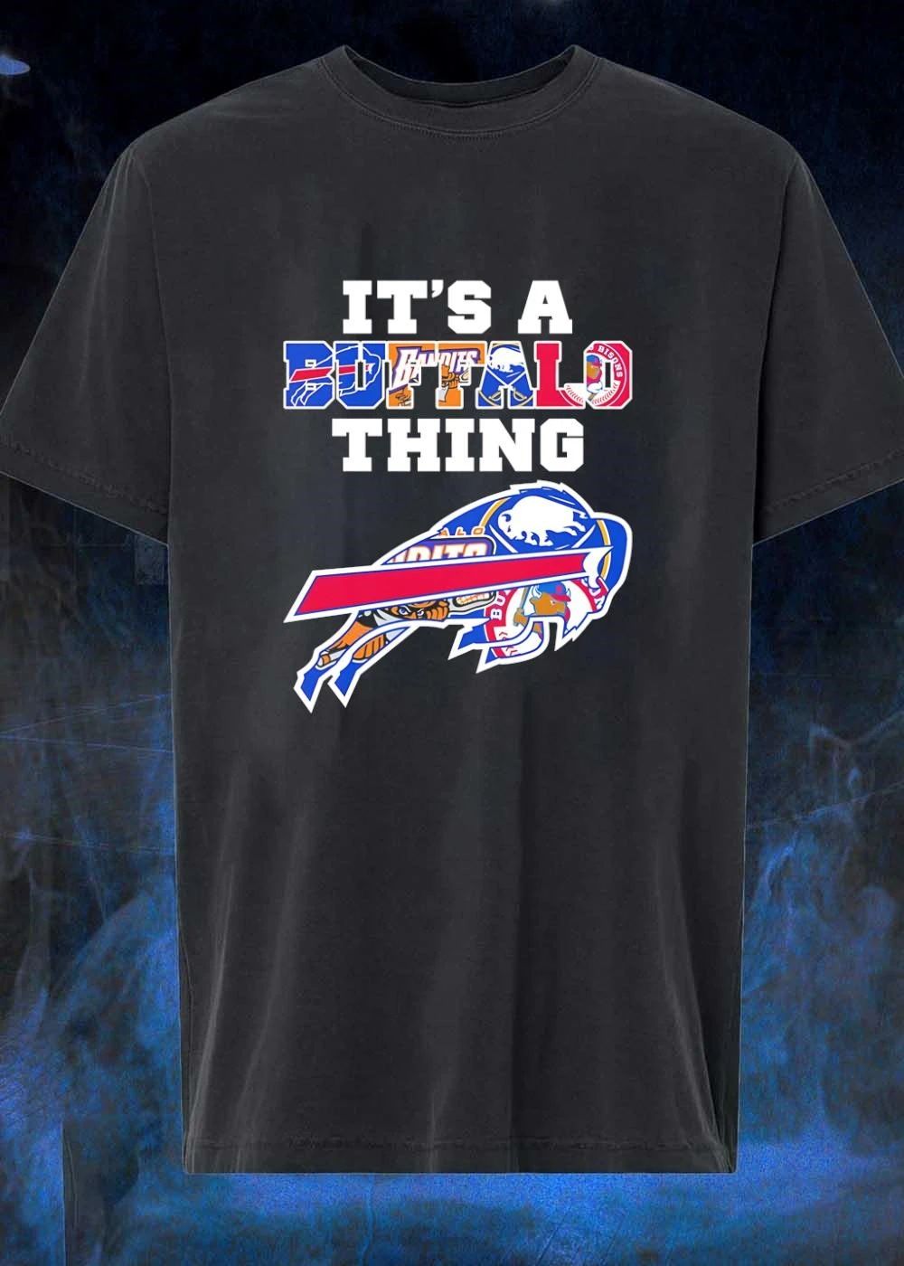 It's A Buffalo Thing Bills Sabres Bandits Bisons - Adult & Kids T-Shirts, Sweatshirts & Hoodies apparel design preview 1