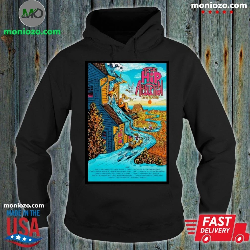 Original The Hip Abduction Sea Of Dreams 2026 Poster - Adult & Kids T-Shirts, Sweatshirts & Hoodies apparel design preview 2