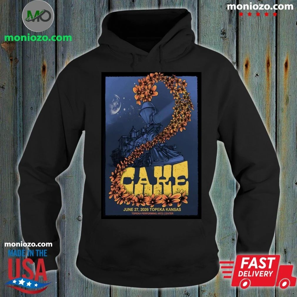 Cake June 27 2026 In Topeka Kansas Poster - Adult & Kids T-Shirts, Sweatshirts & Hoodies apparel design preview 2