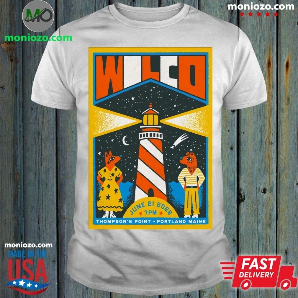Original Wilco Portland ME 6 21 2026 Poster - Adult & Kids T-Shirts, Sweatshirts & Hoodies apparel design preview 1