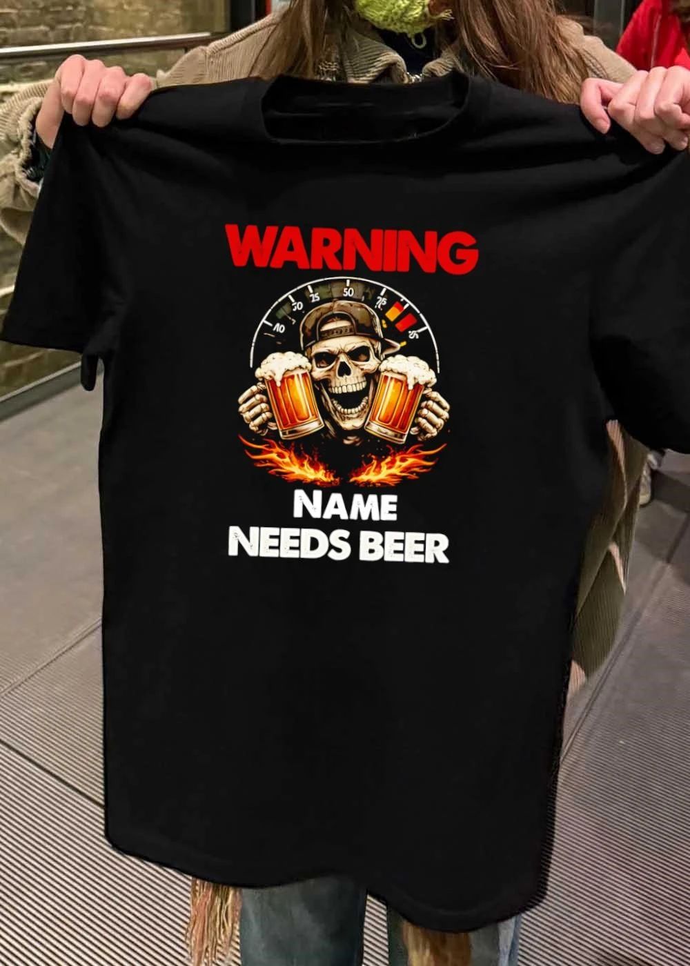 Warning Custom Name Needs Beer Skull Dashboard Flame - Adult & Kids T-Shirts, Sweatshirts & Hoodies apparel design preview 2