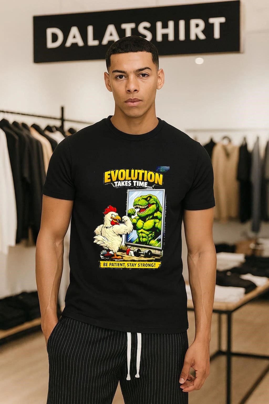 Evolution Takes Time Be Patient Stay Strong - Adult & Kids T-Shirts, Sweatshirts & Hoodies apparel design preview 1