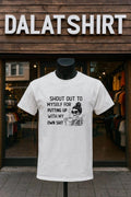 Shout Out to Myself for Putting Up With My Own Shit - Adult & Kids T-Shirts, Sweatshirts & Hoodies apparel design preview 1