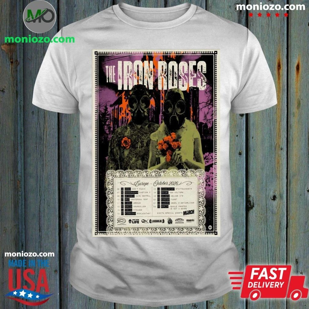 Original The Iron Roses Europe October 2026 Shows - Adult & Kids T-Shirts, Sweatshirts & Hoodies apparel design preview 1