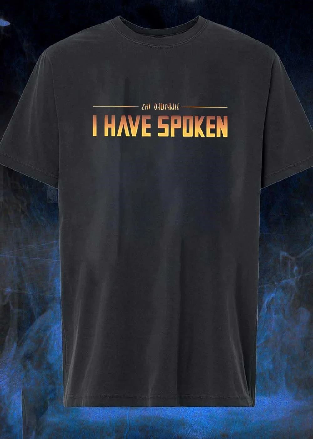 I Have Spoken - Adult & Kids T-Shirts, Sweatshirts & Hoodies apparel design preview 1