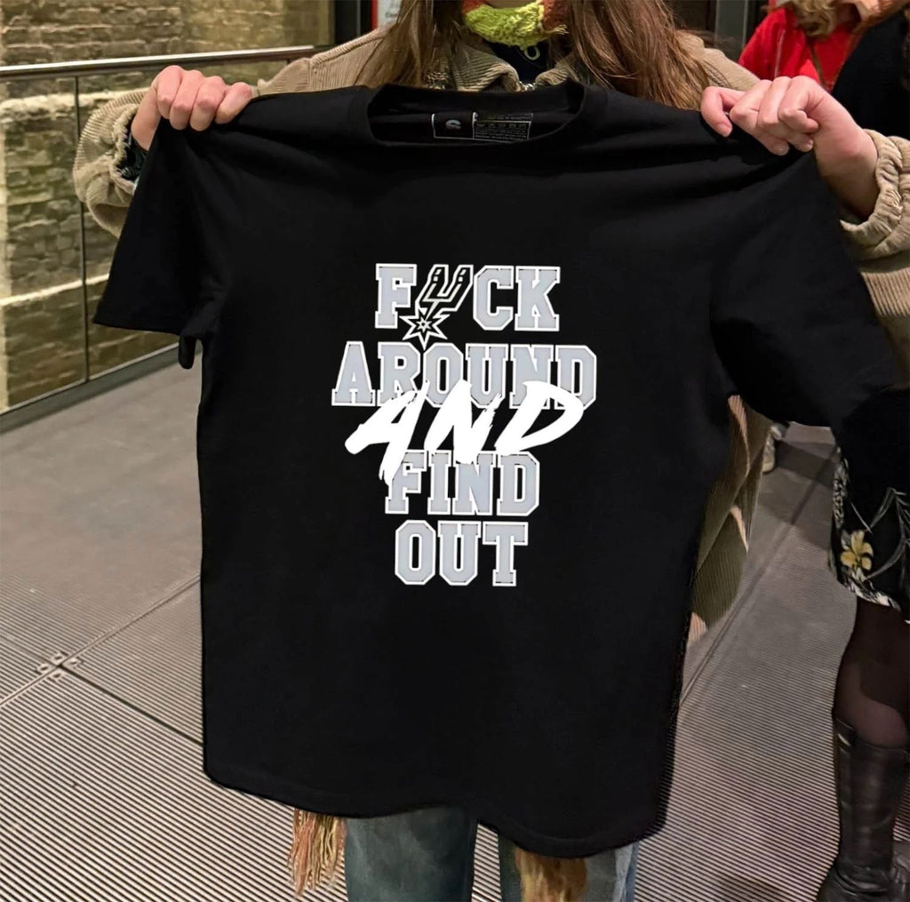 San Antonio Spurs Fuck Around And Find Out - Adult & Kids T-Shirts, Sweatshirts & Hoodies apparel design preview 2