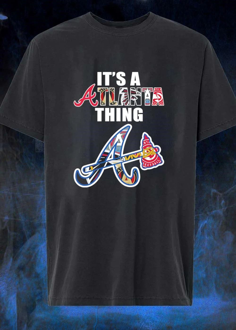 It's A Atlanta Thing Braves Falcons Hawks United - Adult & Kids T-Shirts, Sweatshirts & Hoodies apparel design preview 1