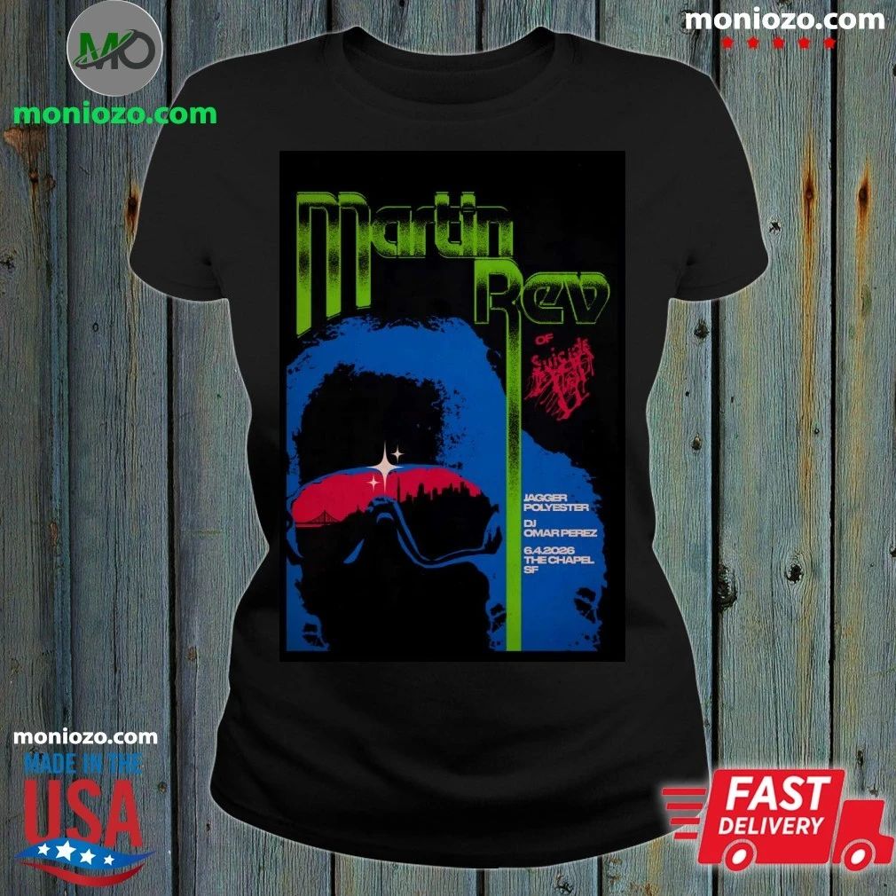 Martin Rev At The Chapel On June 4 2026 Poster - Adult & Kids T-Shirts, Sweatshirts & Hoodies apparel design preview 1