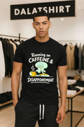 Running on caffeine and Disappointment - Adult & Kids T-Shirts, Sweatshirts & Hoodies apparel design preview 1